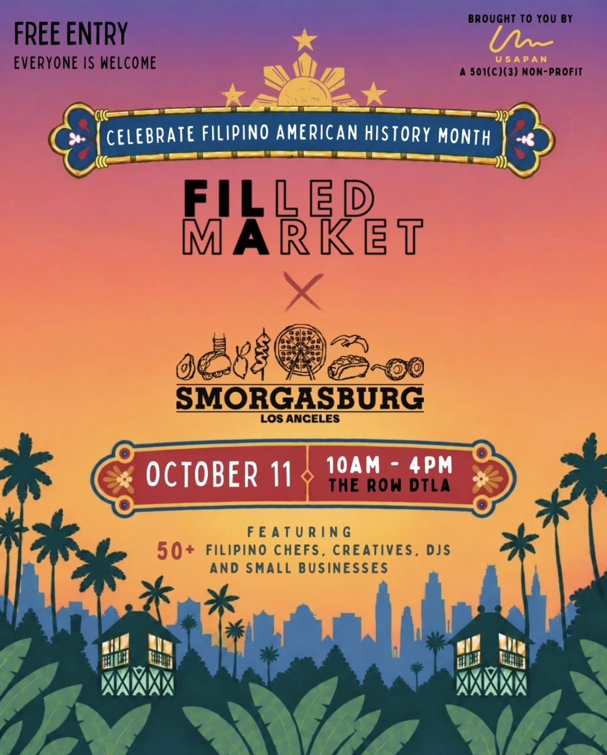 FILLED MARKET: CELEBRTING FILIPINO AMERICAN HISTORY MONTH, LA