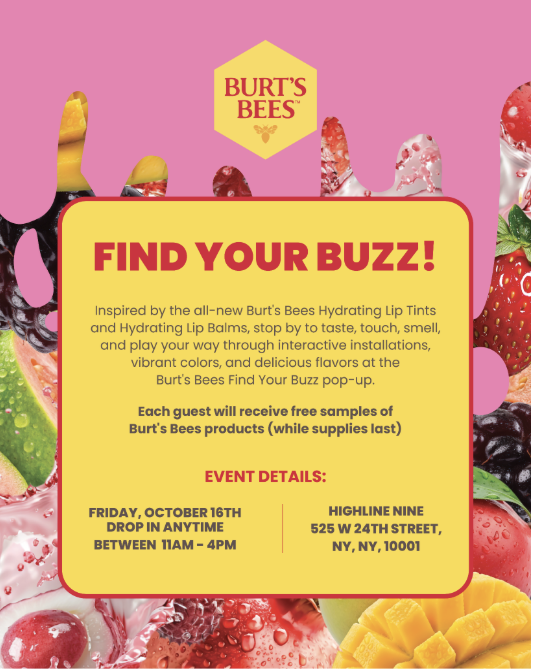 BURT'S BEES FIND YOUR BUZZ POP-UP, NYC