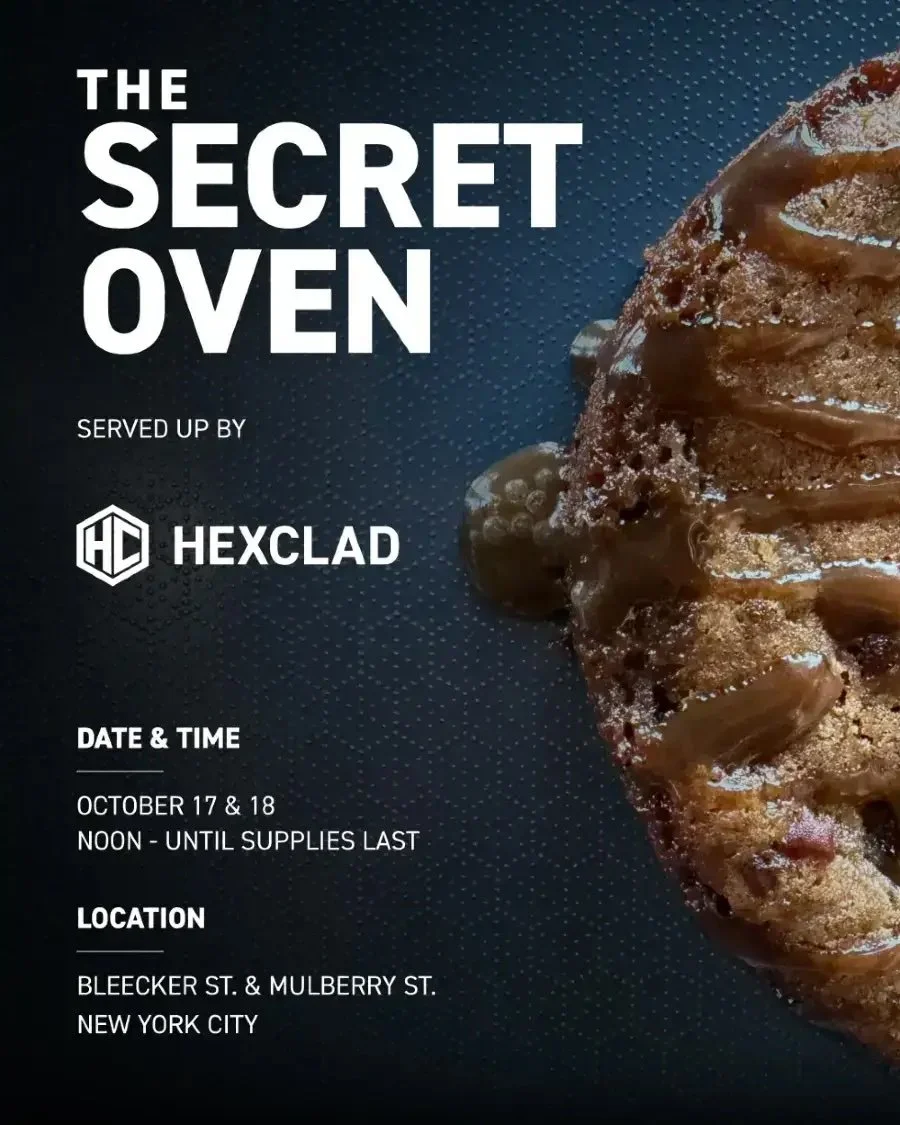  SECRET OVEN POP-UP BY HEXCLAD X LAST CRUMB, NYC