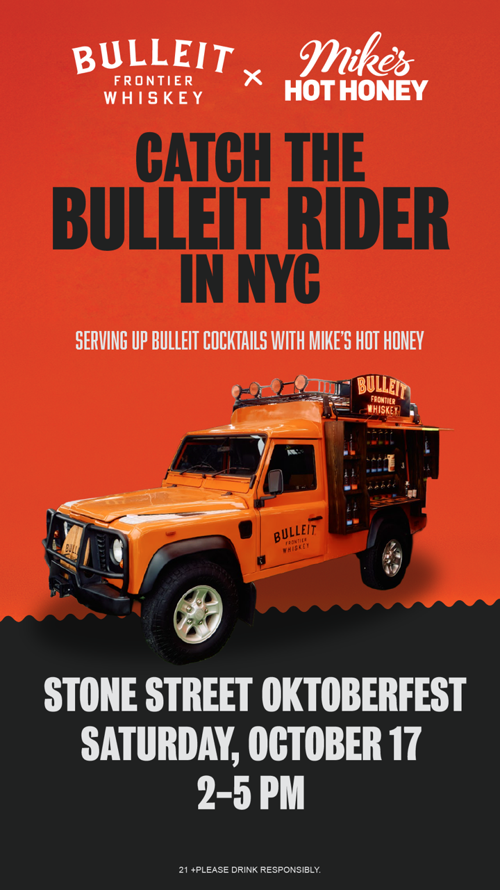 BULLEIT FRONTIER WHISKEY X MIKE'S HOT HONEY, NYC