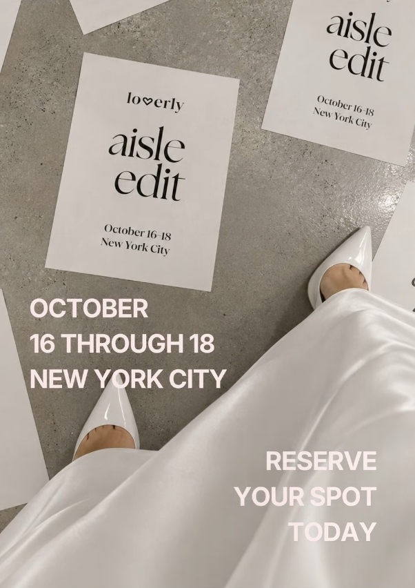AISLE EDIT PRESENTED BY LOVERLY, NYC