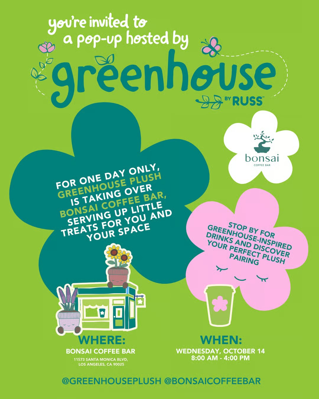 GREENHOUSE PLUSH X BONSAI COFFEE BAR POP-UP, LA
