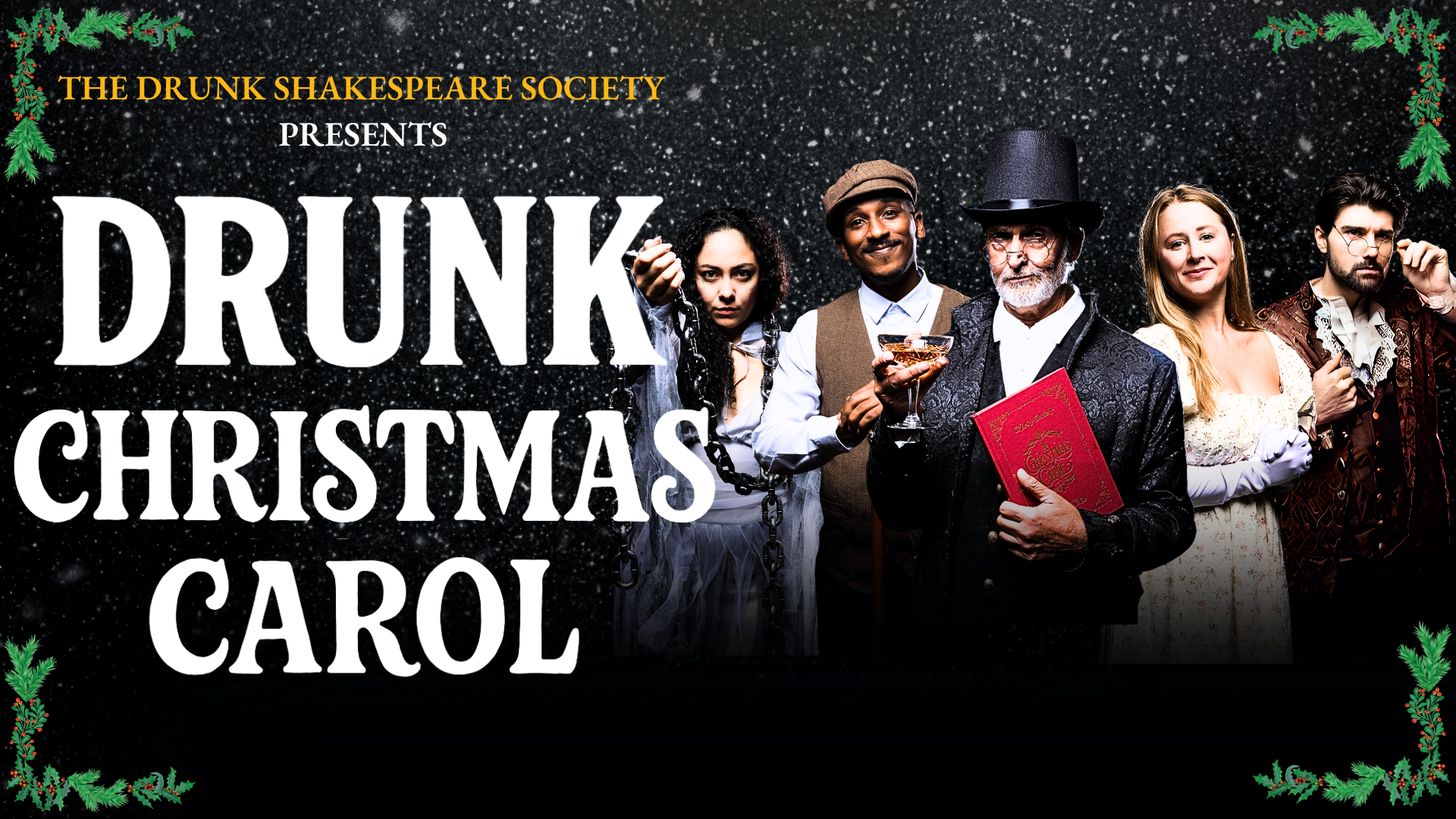 DRUNK SHAKESPEARE PRESENTS: A CHRISTMAS CAROL, LA