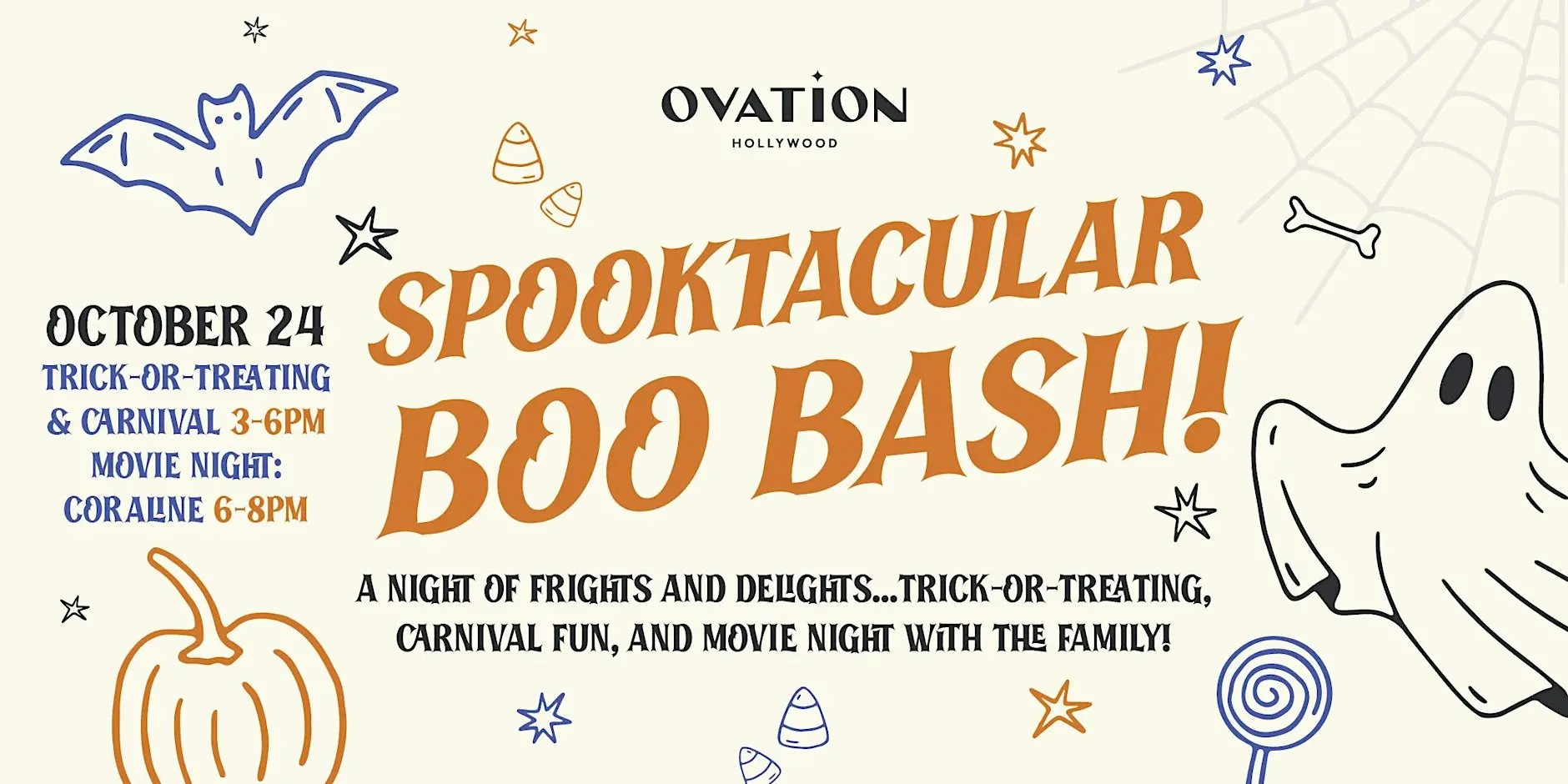 SPOOKTACULAR BOO BASH AT OVATION HOLLYWOOD, LA