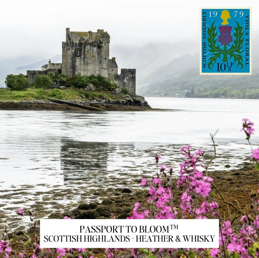 PASSPORT TO BLOOM: SCOTTISH HIGHLANDS, LA