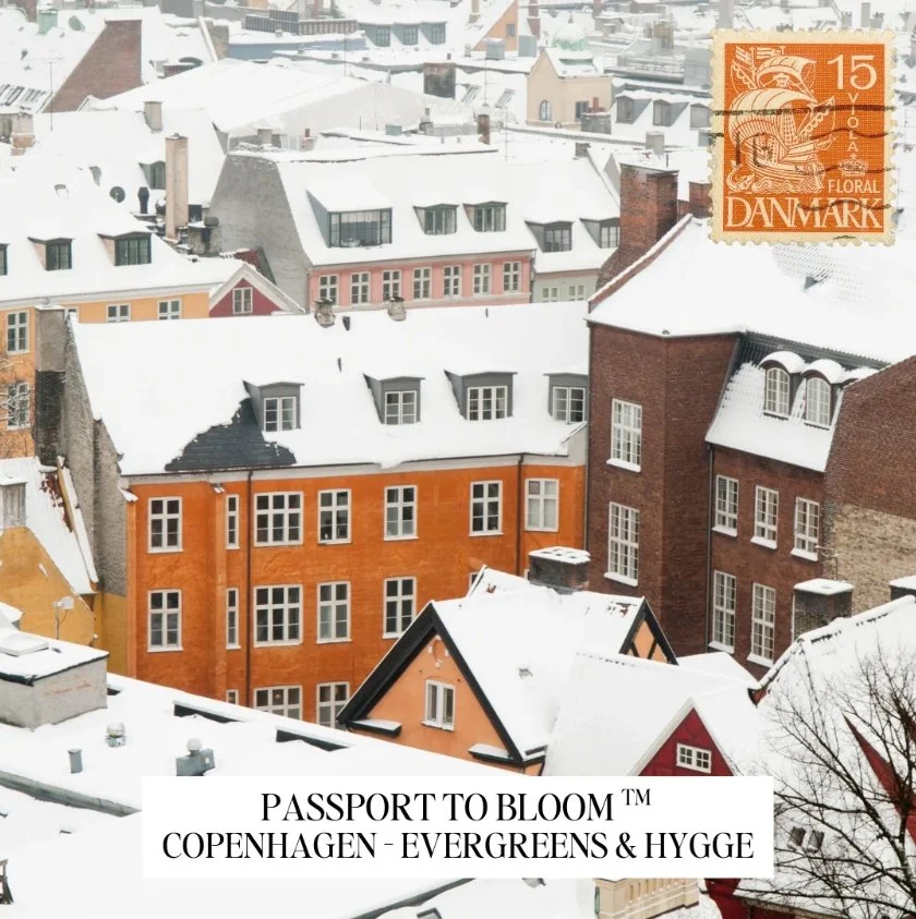 PASSPORT TO BLOOM: COPENHAGEN, LA