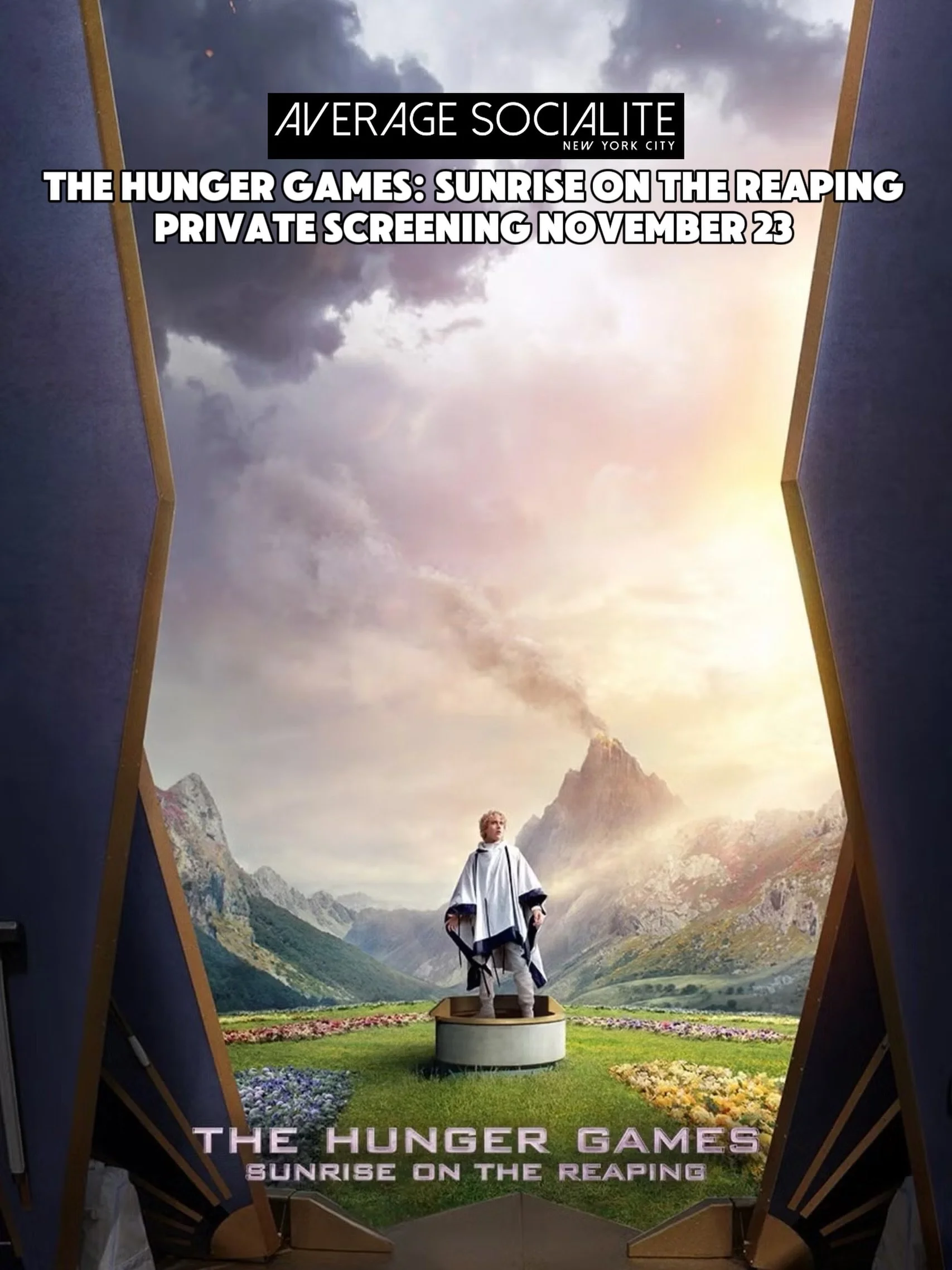 🏹 MAY THE ODDS BE EVER IN YOUR FAVOR! 🔥

We&rsquo;re celebrating another incredible year of Average Socialite with an exclusive private screening of **THE HUNGER GAMES: SUNRISE ON THE REAPING** in NYC on November 23 at 7PM! 

We&rsquo;re taking ove