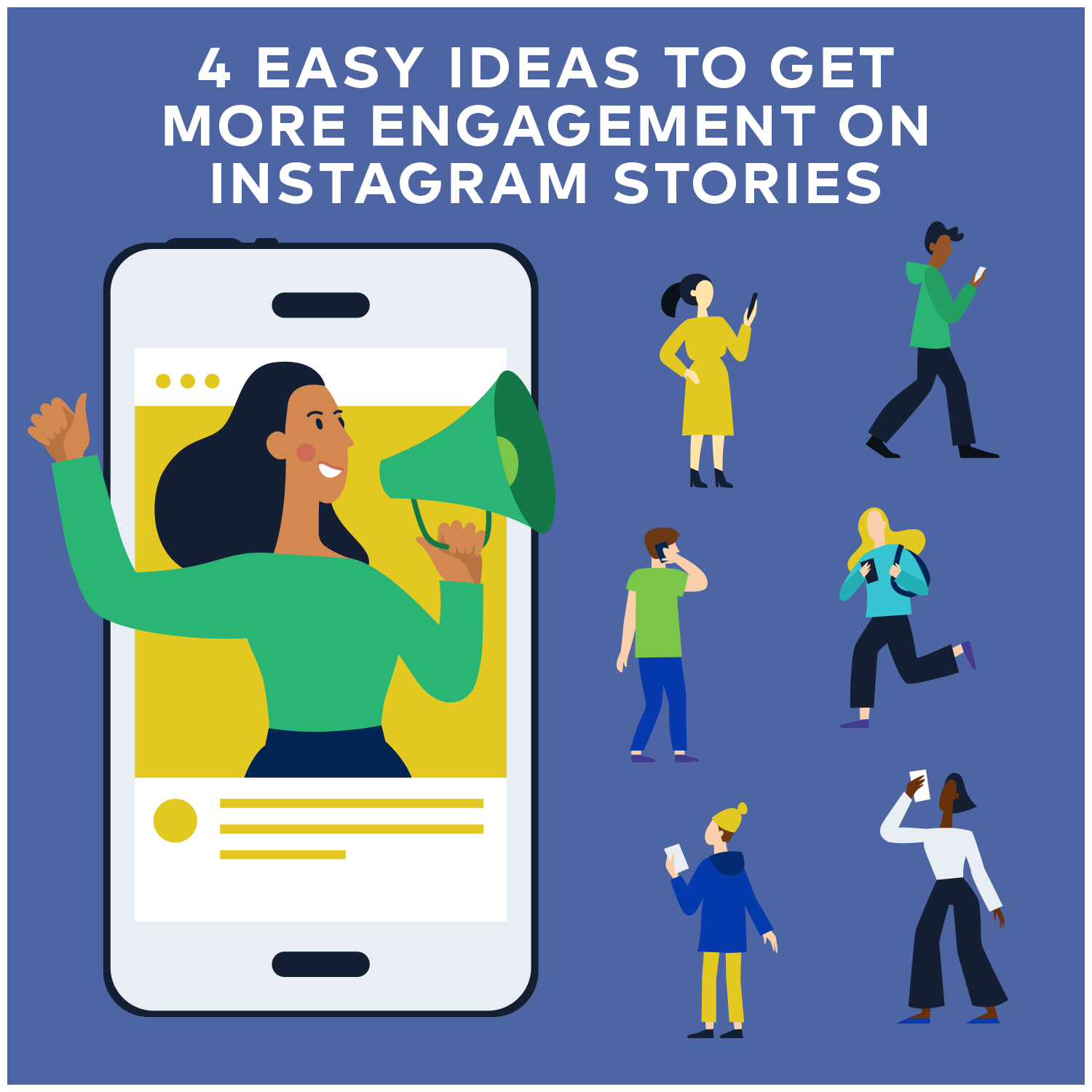 Four Easy Ideas to Get More Engagement on Instagram Stories