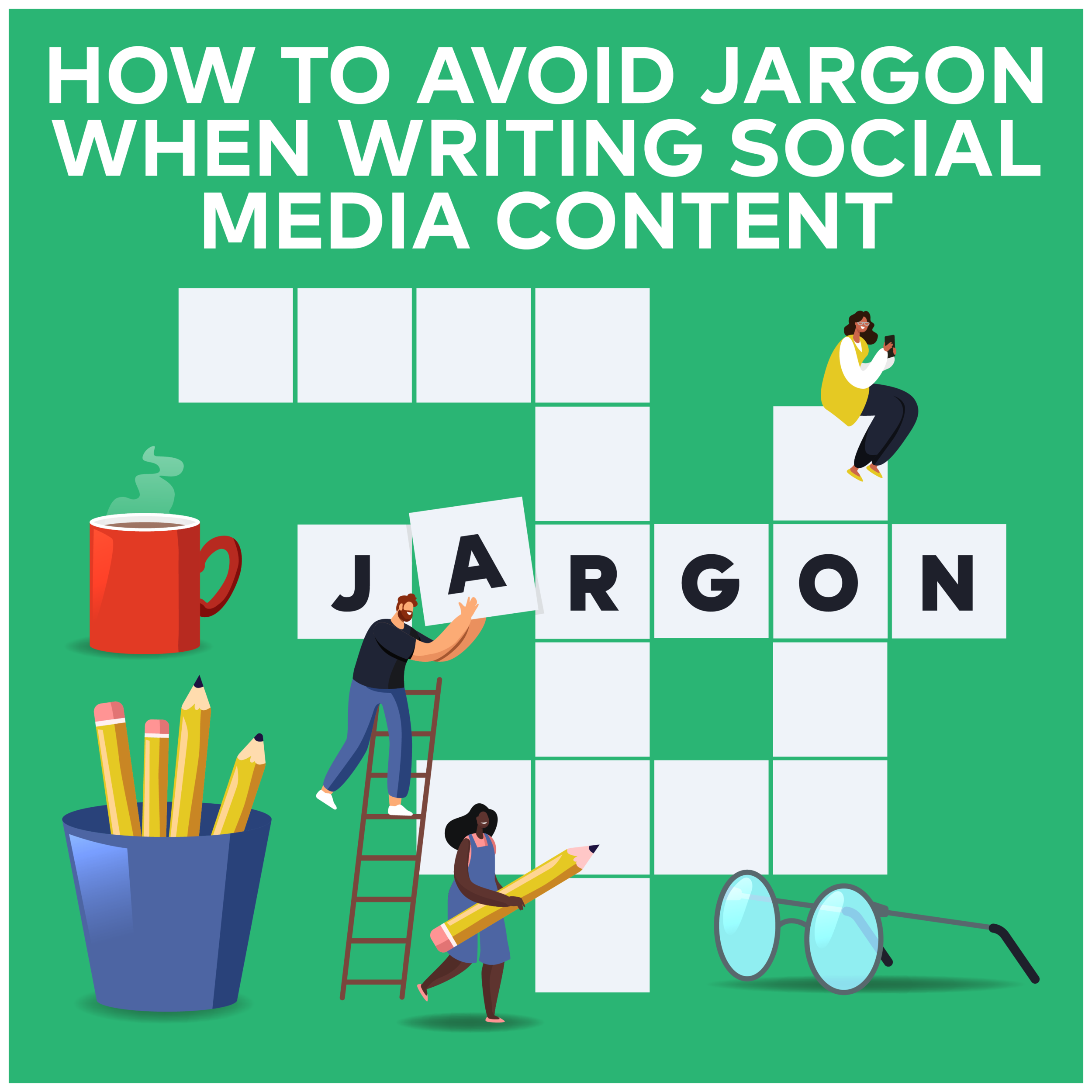 How to Avoid Jargon When Writing Social Media Content