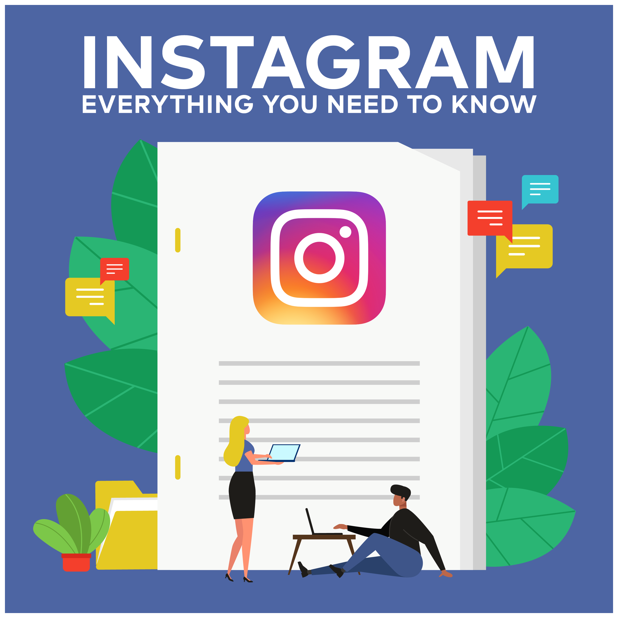 Instagram: Everything You Need to Know
