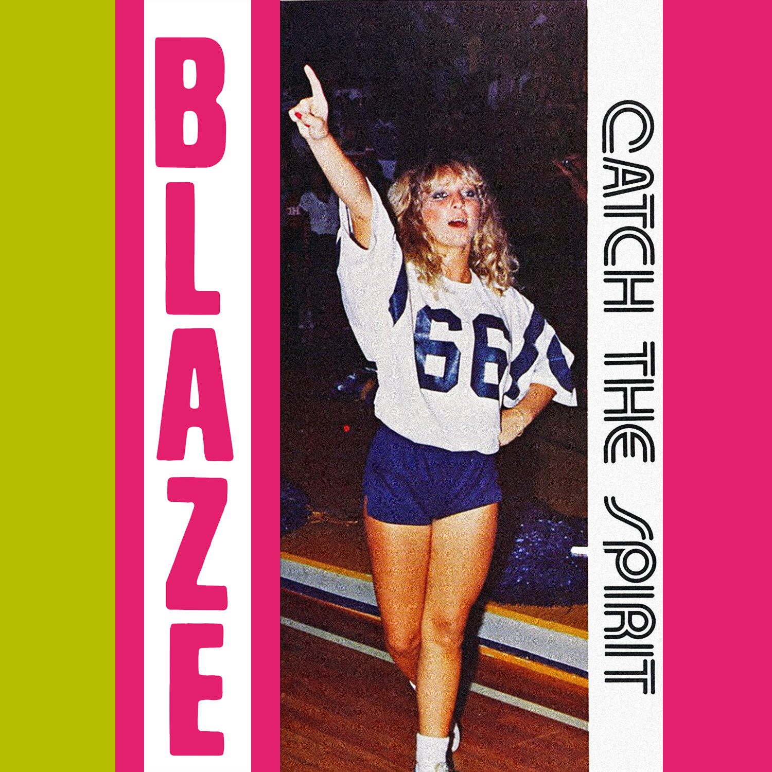 Blaze - Catch The Spirit