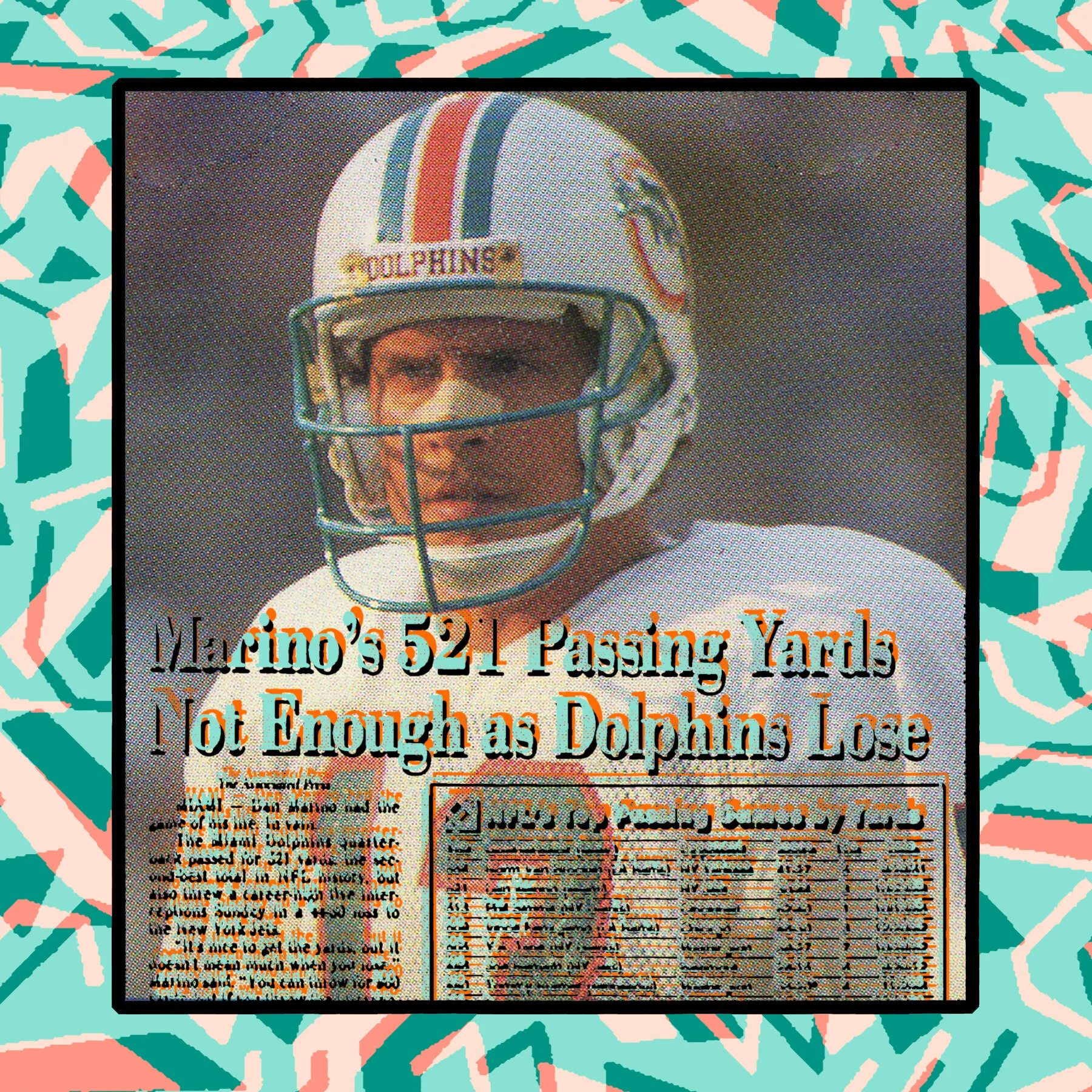 Dan Marino Throws for 521 yards and Dolphins still lose