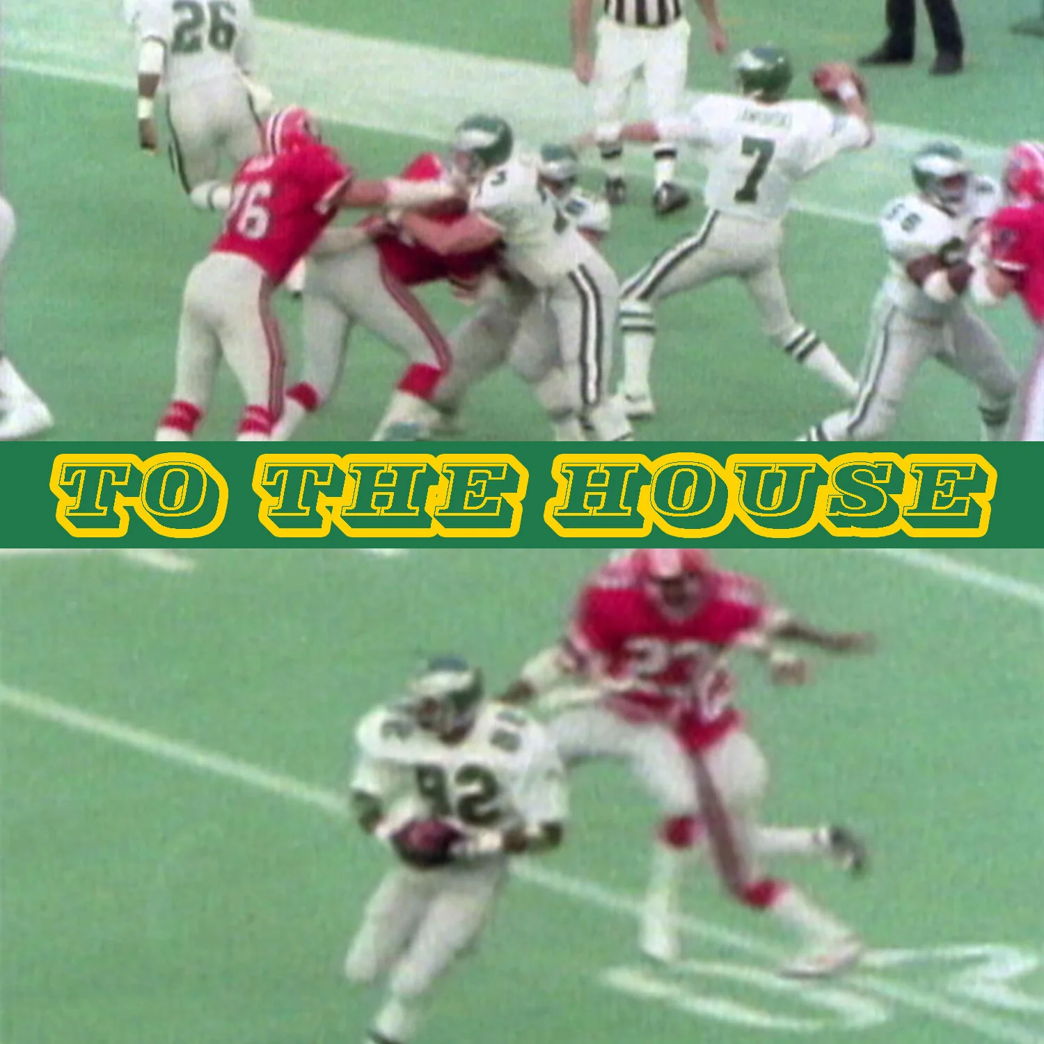To The House - Mike Quick goes 99 yards!!