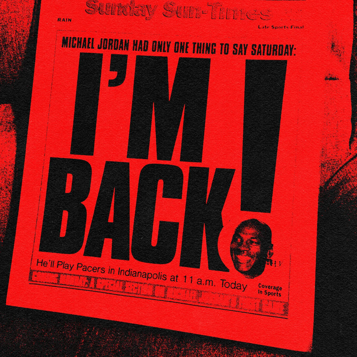I'm Back!  - Michael Jordan's NBA Return