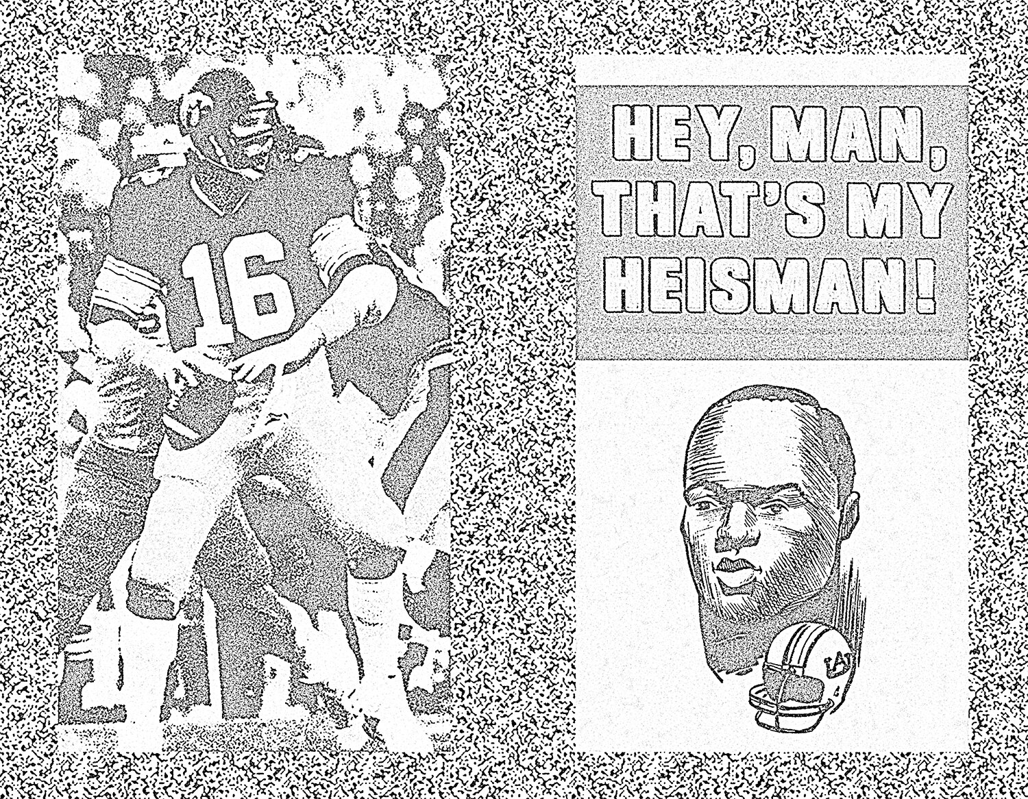 Hey, Man, That's My Heisman!