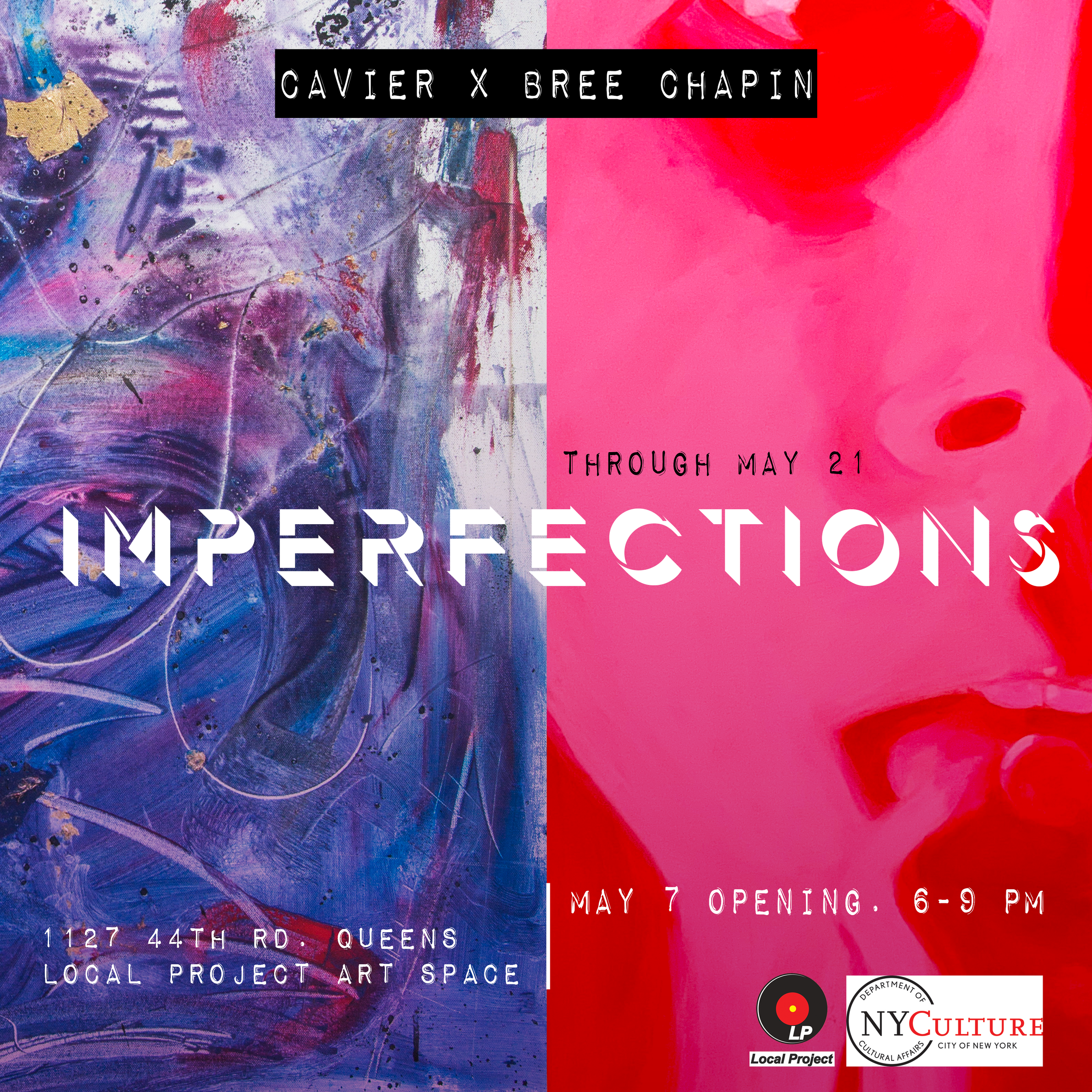      

 
   IMPERFECTIONS  LOCAL PROJECT ART SPACE | MAY 2022 
 




















  
  



    


  

  


 
   
    
      

        

        

        
          
             
               
                
                 
                