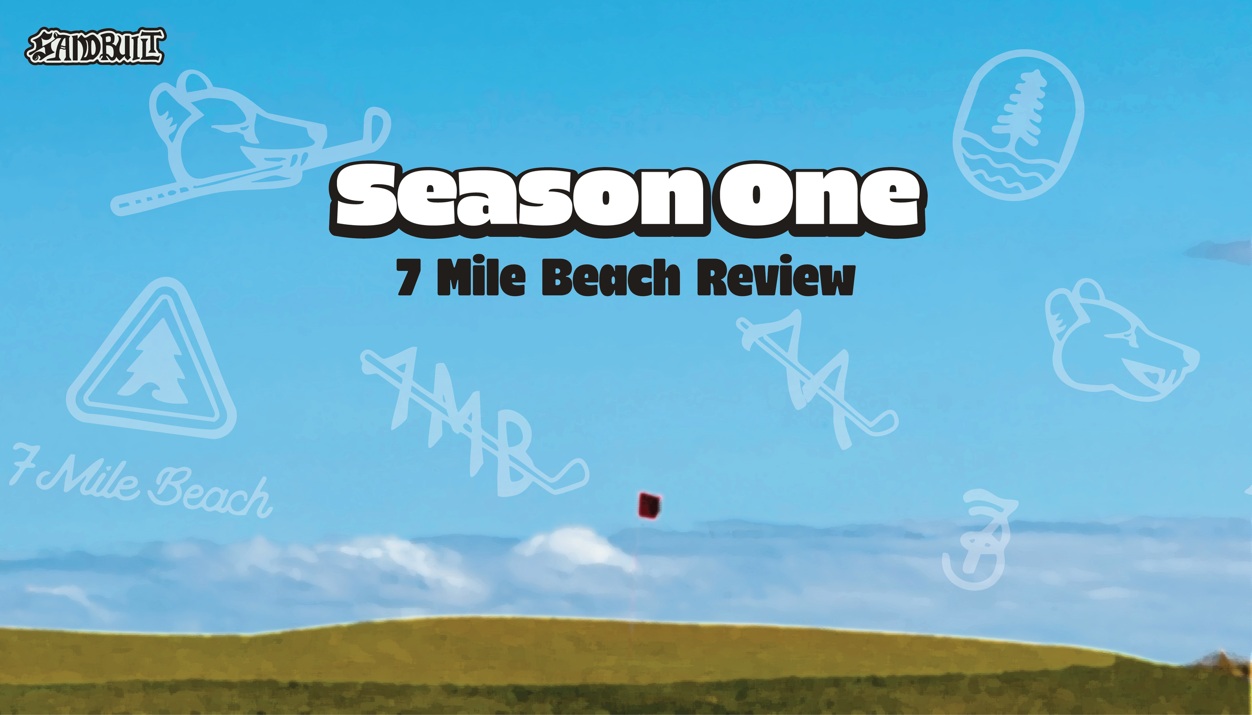 Season One: 7 Mile Beach Review