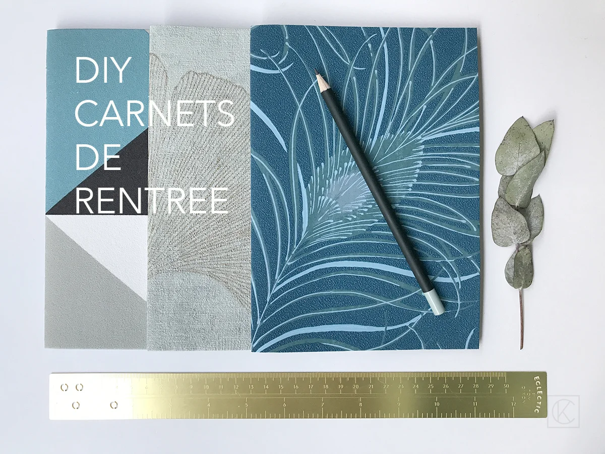 DIY, un carnet de dernière minute pour une rentrée au top