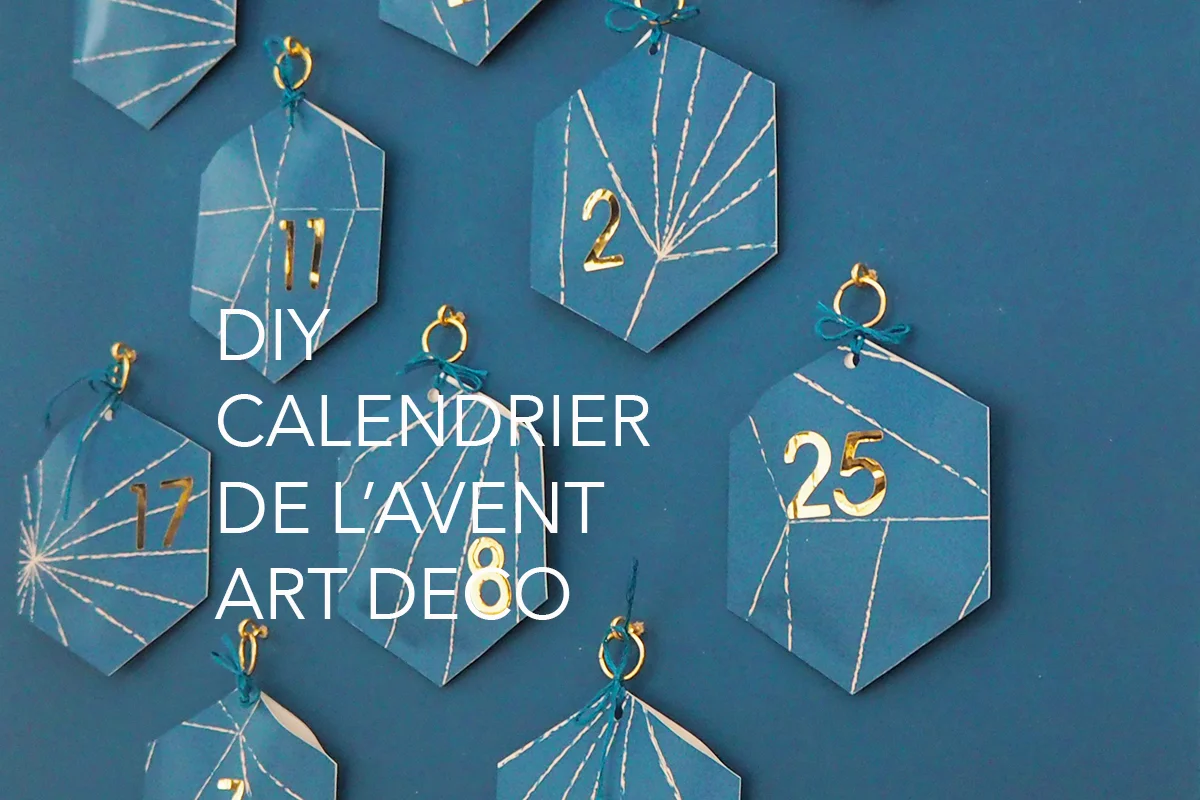 DIY un calendrier de l'avent art deco