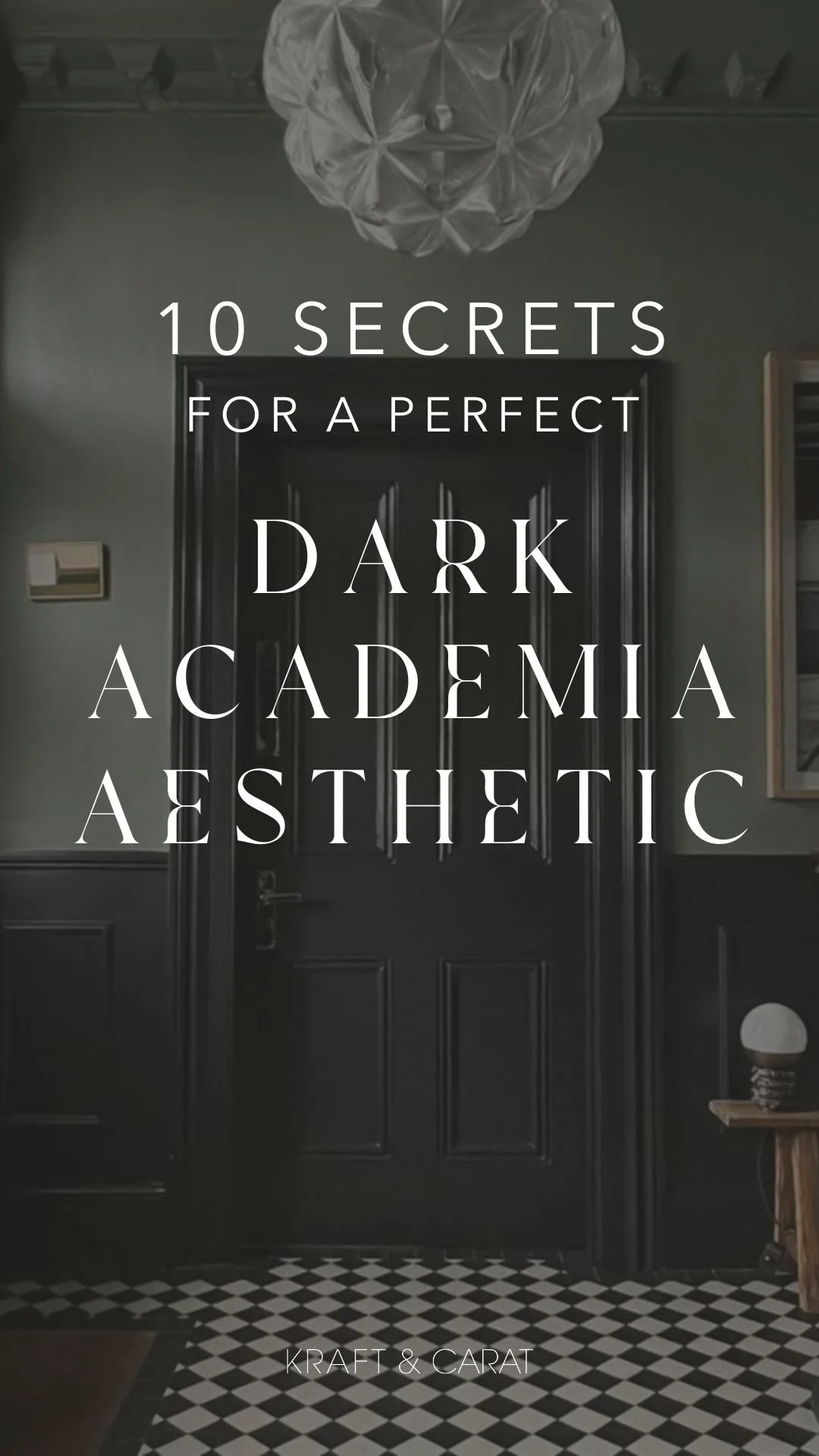 10 secrets for a perfect dark academia aesthetic 