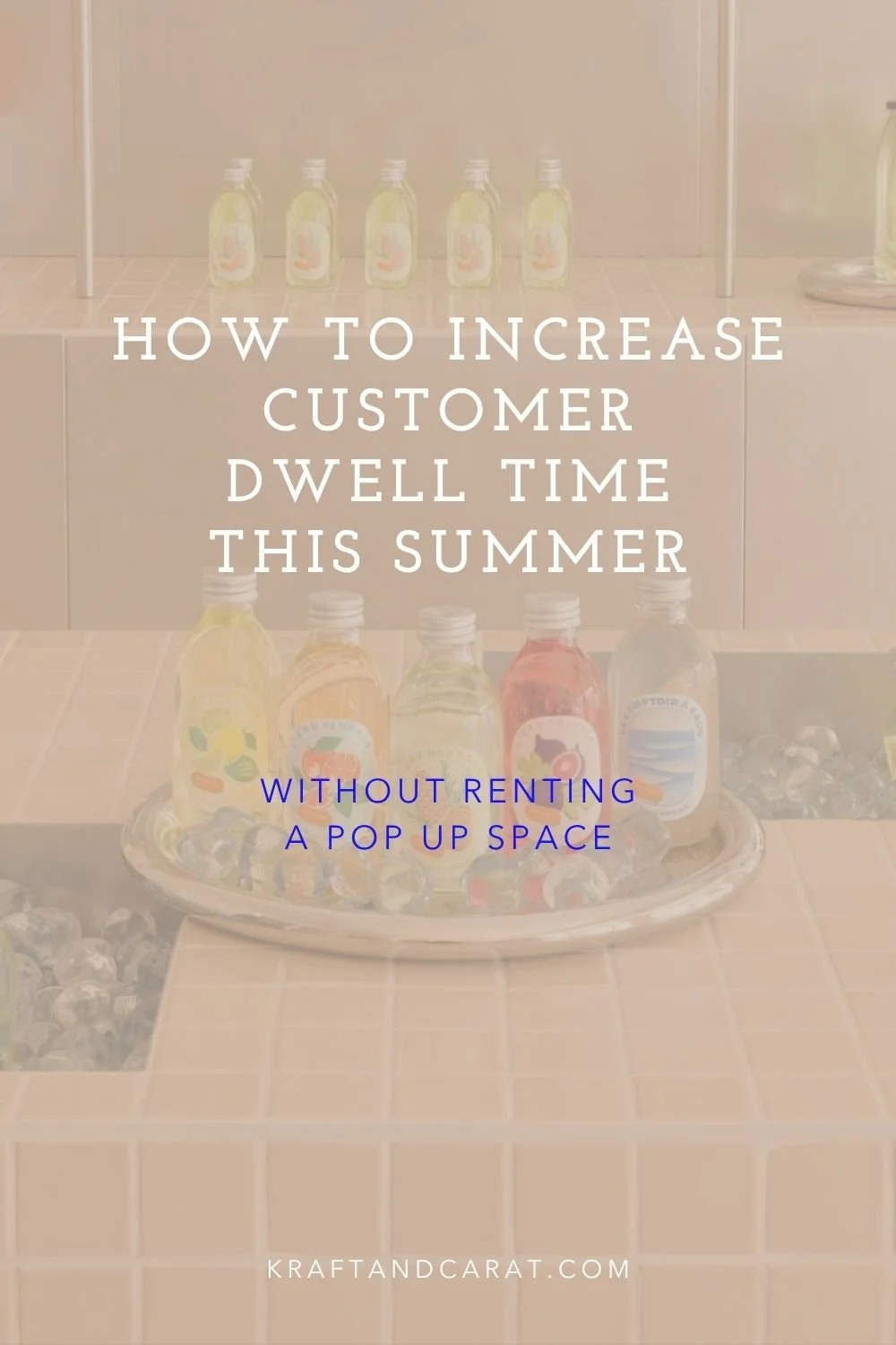 In-Store Retail Experience I Event Marketing Ideas for Summer