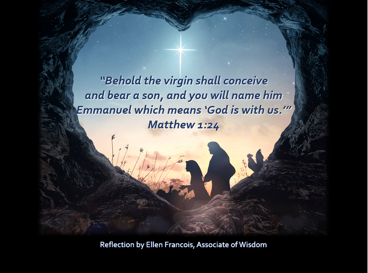 Reflection by Ellen Francois, Associate of Wisdom