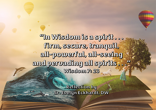 Reflection by Sr. Evelyn Eckhardt, DW