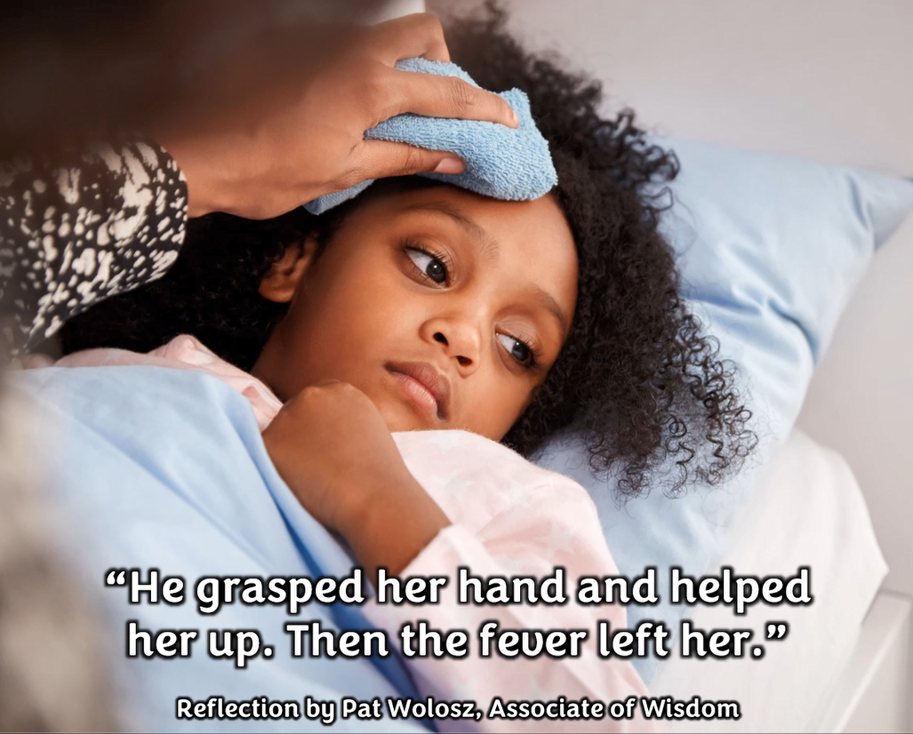 Reflection by Associate of Wisdom Pat Wolosz