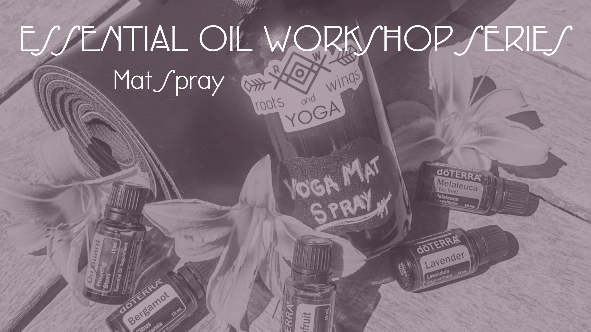 ESSENTIAL OIL WORKSHOP SERIES (1).png