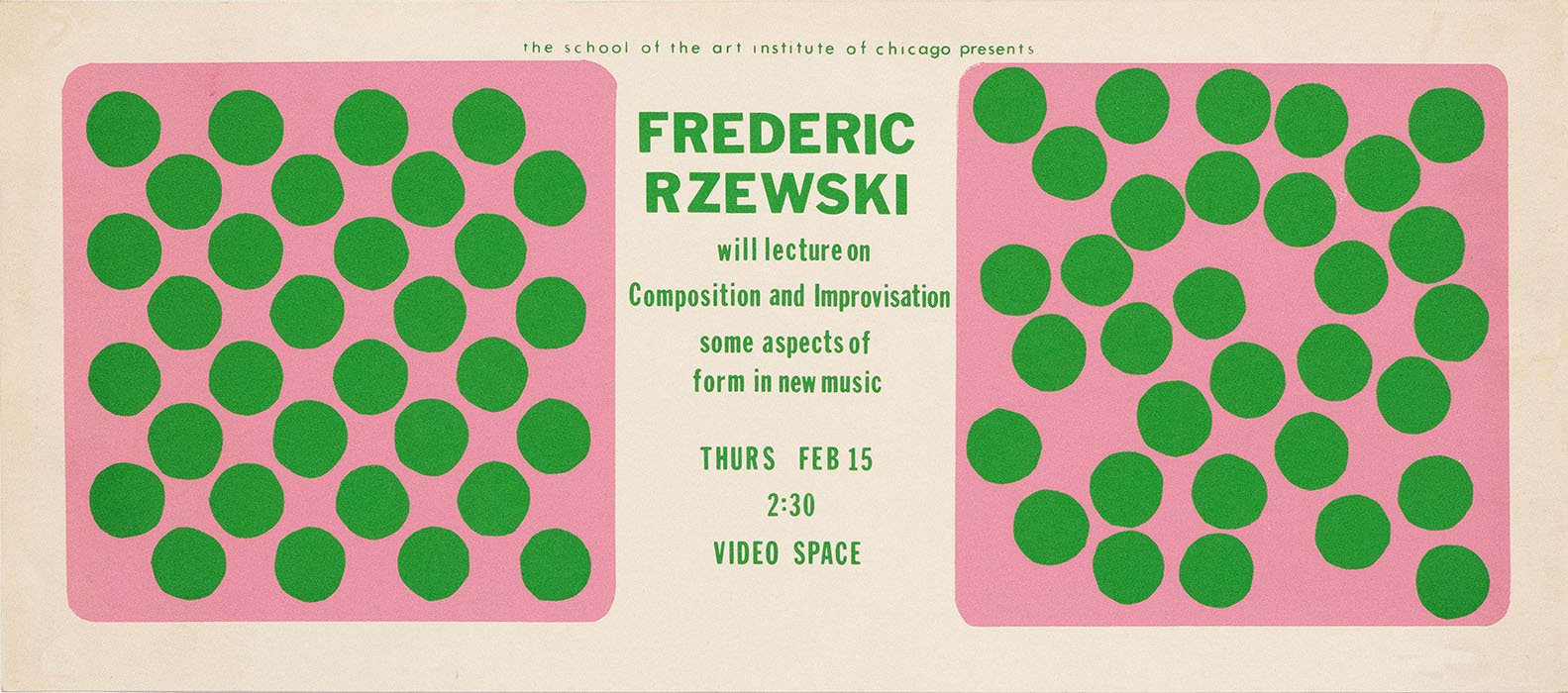 Frederic_Rzewski_SAIC_poster_silkscreen_11"x25.5"_1973_web_DSC05882