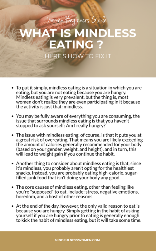 What is Mindless Eating? Here’s How to Fix It — Mindfulness Women