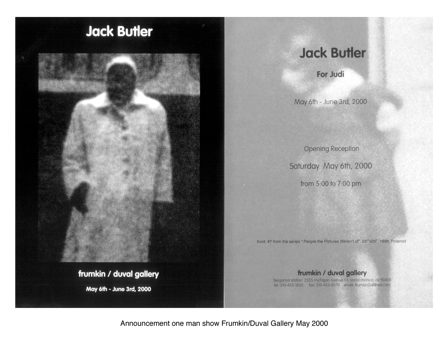 Solo Exhibition, Frumkin/Duval Gallery, May 2000