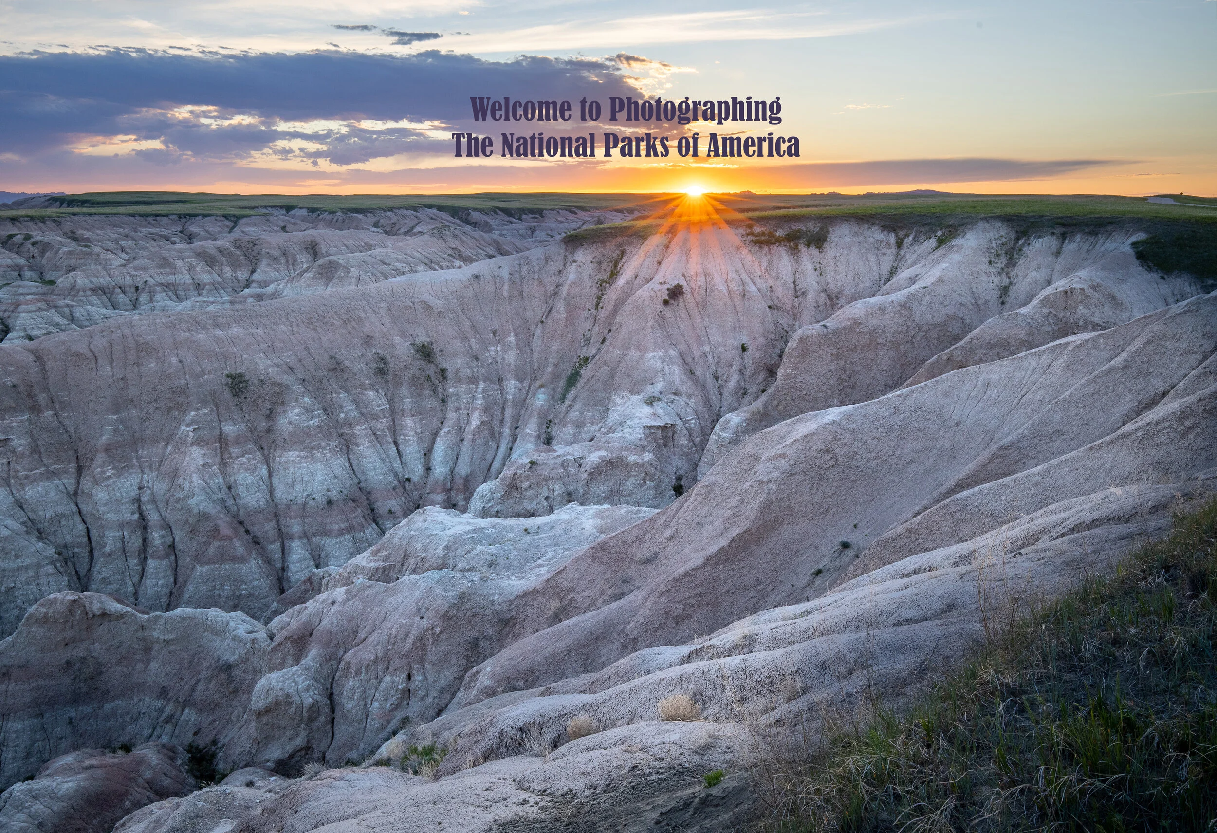 Photographing The National Parks of America