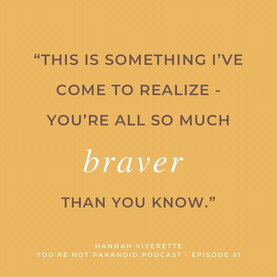 One of many of Hannah&rsquo;s quotes that resonates with us, from Episode 61. She, we, and YOU are brave. Bravery comes in many forms and Hannah shared her version and her journey of overcoming.
.
She&rsquo;s also super kind, smart, and a natural at 