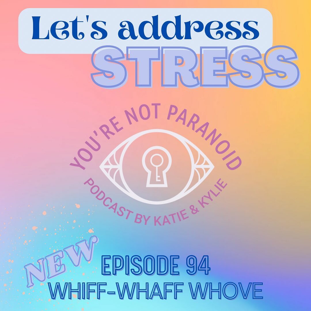 Feeling stressed? So are we! This episode we&rsquo;re getting vulnerable about our own struggles with stress &amp; talk about ways you can manage it. Check out the links in the episode notes for more references and resources to help you with your str