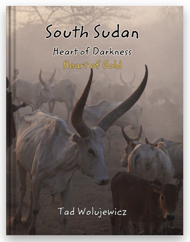 South Sudan, Heart of Darkness, Heart of Gold