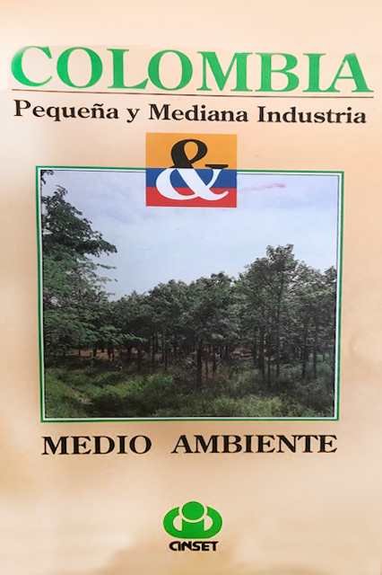 Colombia Pequeña y Mediana Industria: Medio Ambiente