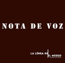 Podcast - Nota de Voz. "El laberinto de la dificultad"