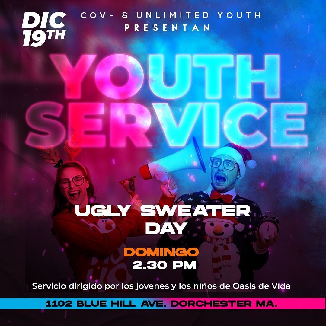 Nuestros j&oacute;venes est&aacute;n prepar&aacute;ndose para dirigir nuestro servicio del Domingo, Diciembre 19, 2021. VEN con tu UGLIEST SWEATER. Habr&aacute;n regalos 🎁 

Dios tiene una palabra para ti.