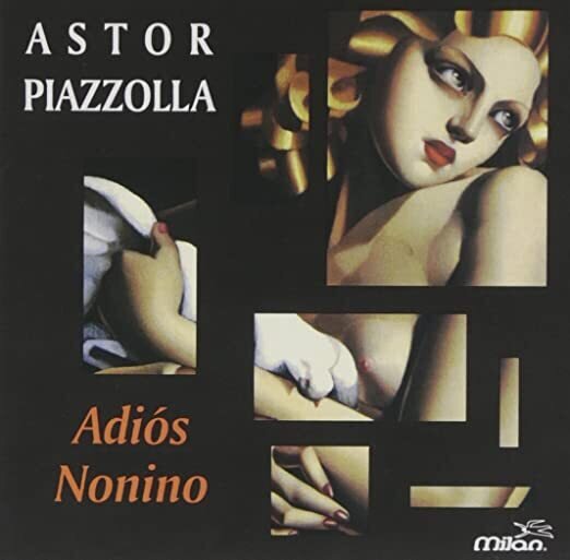 Astor Piazzolla, Adiós Nonino