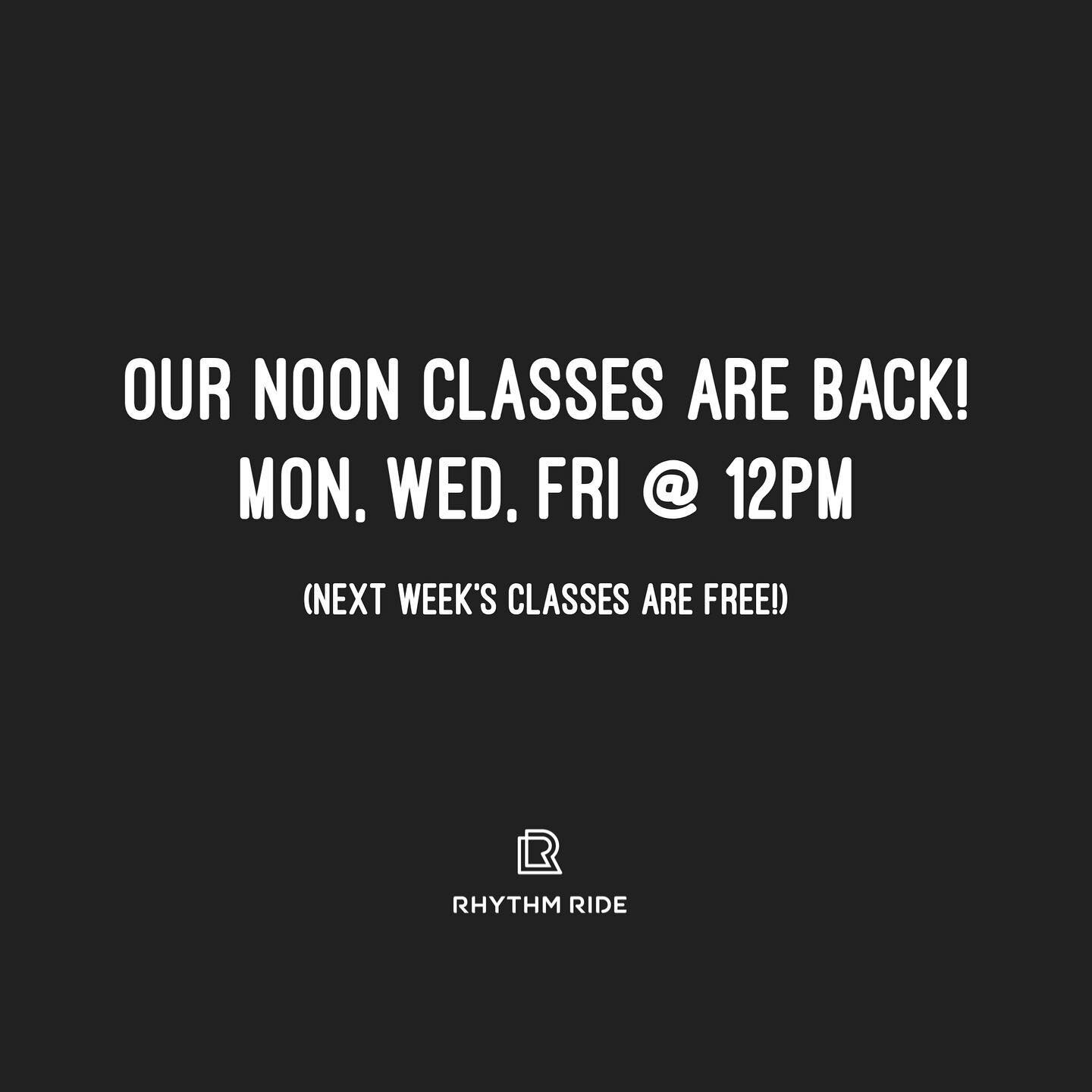 Rhythm Ride noon classes are back!
Mondays, Wednesdays &amp; Fridays at 12pm!
All noon classes are FREE next week so you can try them out and work them into your weekly routine! Perfect for your lunch break, if you have shift work, for parents while 