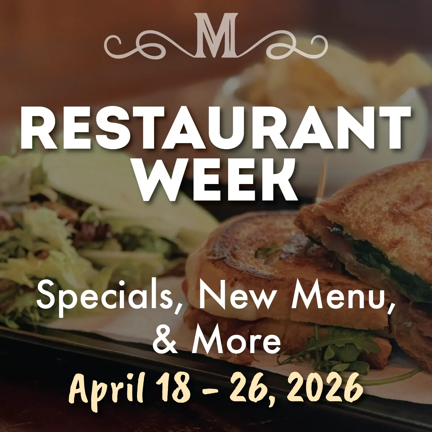 Restaurant Week 4/18 - 4/26