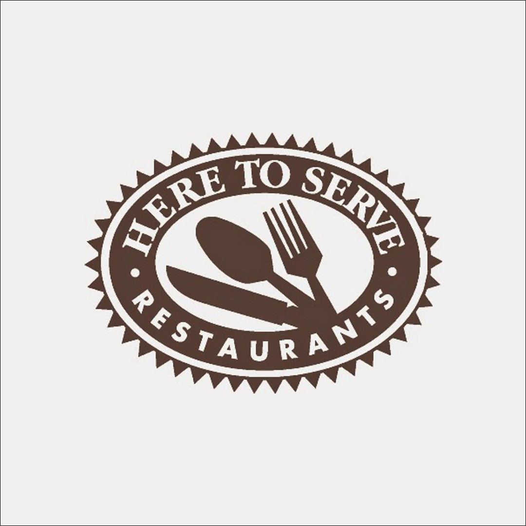 Here to Serve Restaurants
