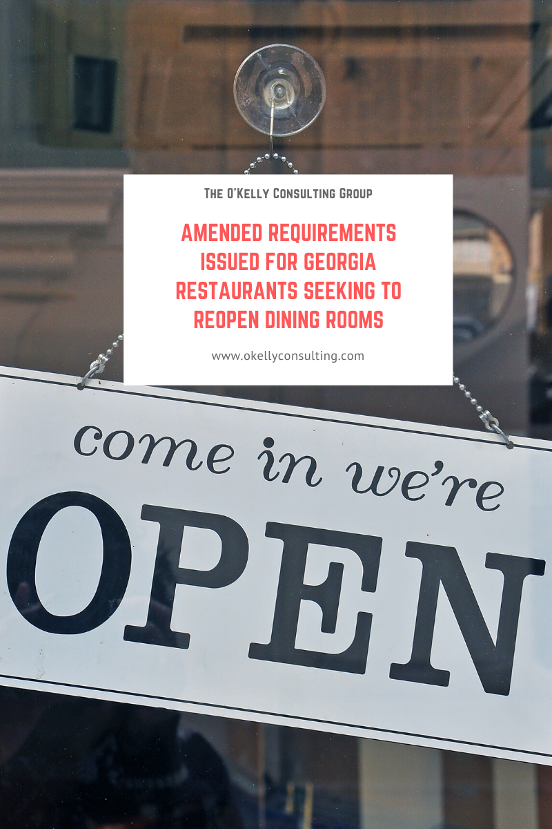 Amended Requirements Issued for Georgia Restaurants Seeking to Reopen Dining Rooms 