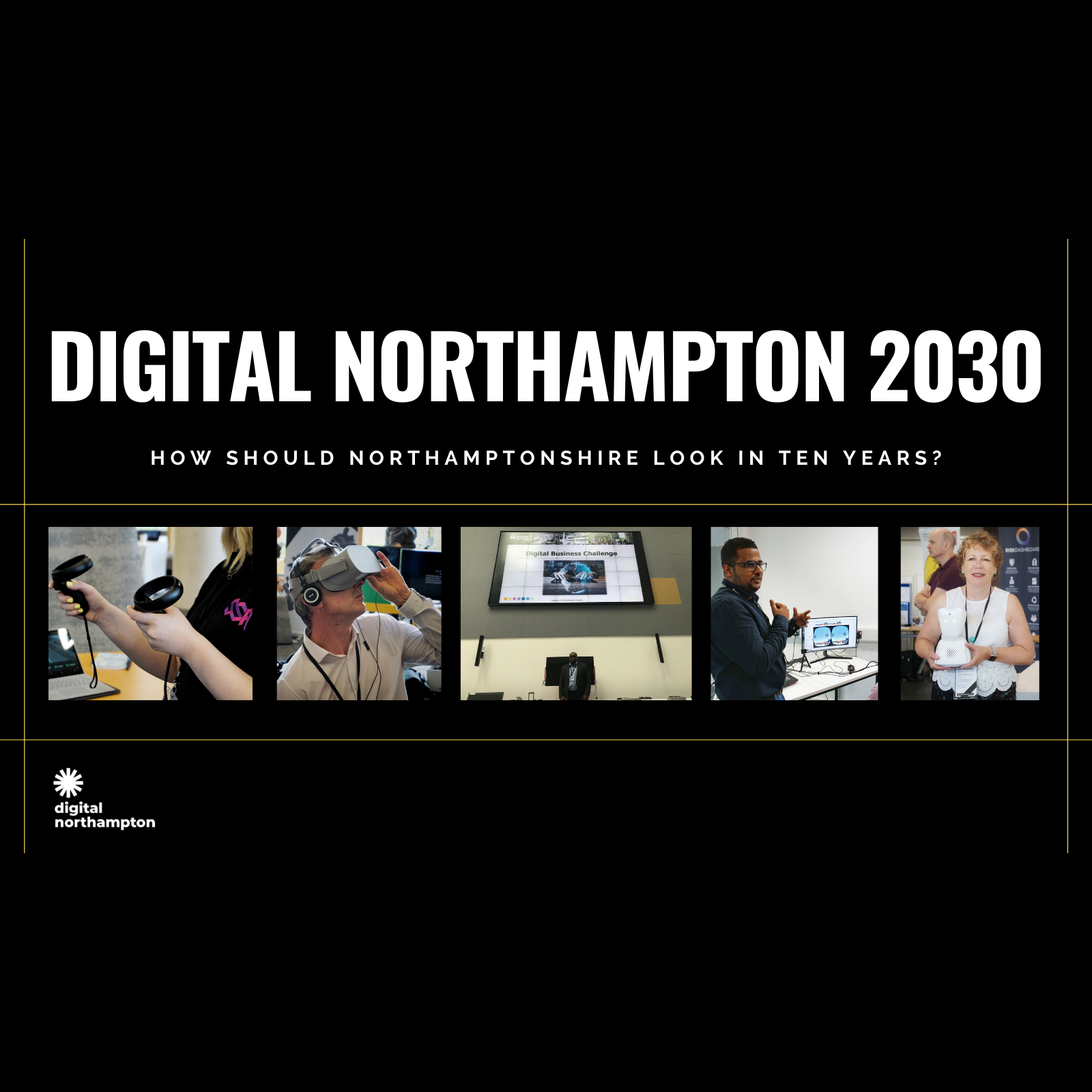 Digital Northampton 2030 - Tell us what you think