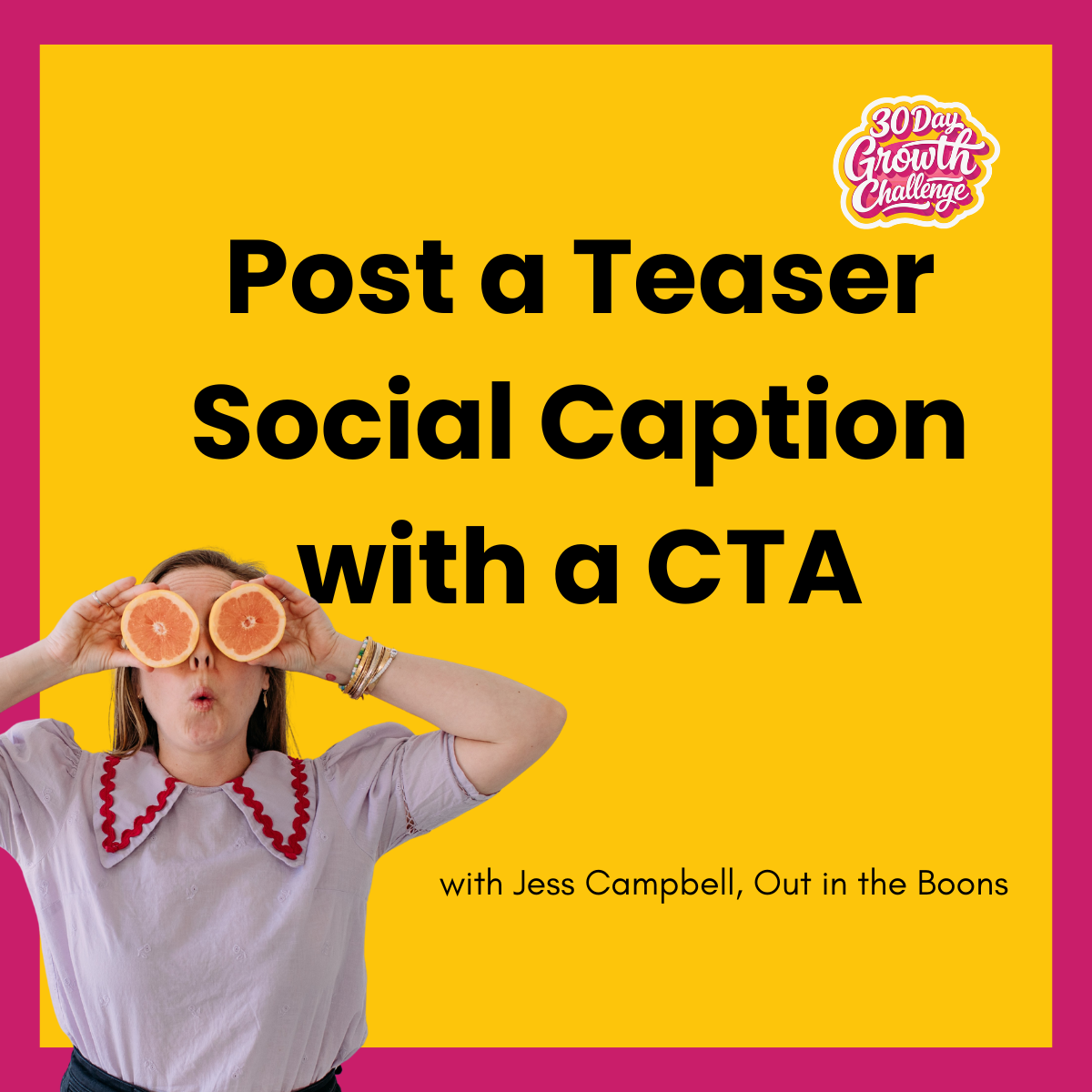 Day 7: Post a Teaser Social Caption with a CTA