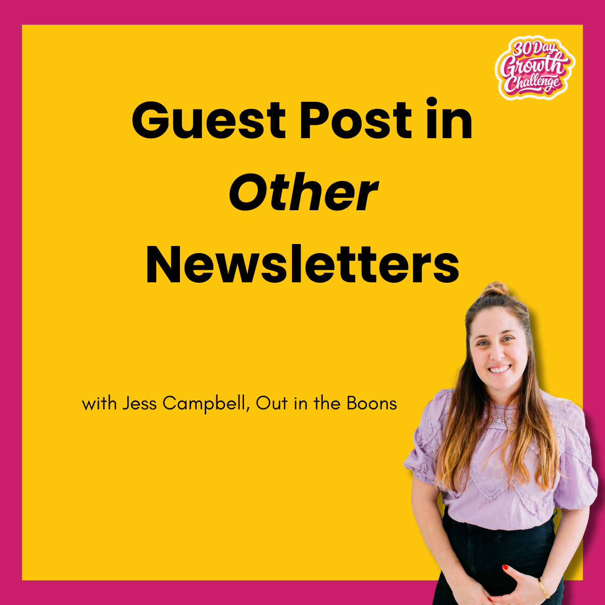 Day 22: Guest Post In Other Newsletters