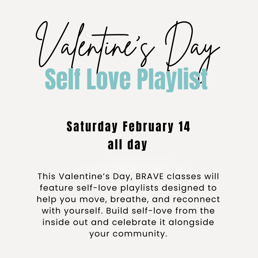 Self Love Day at BRAVE