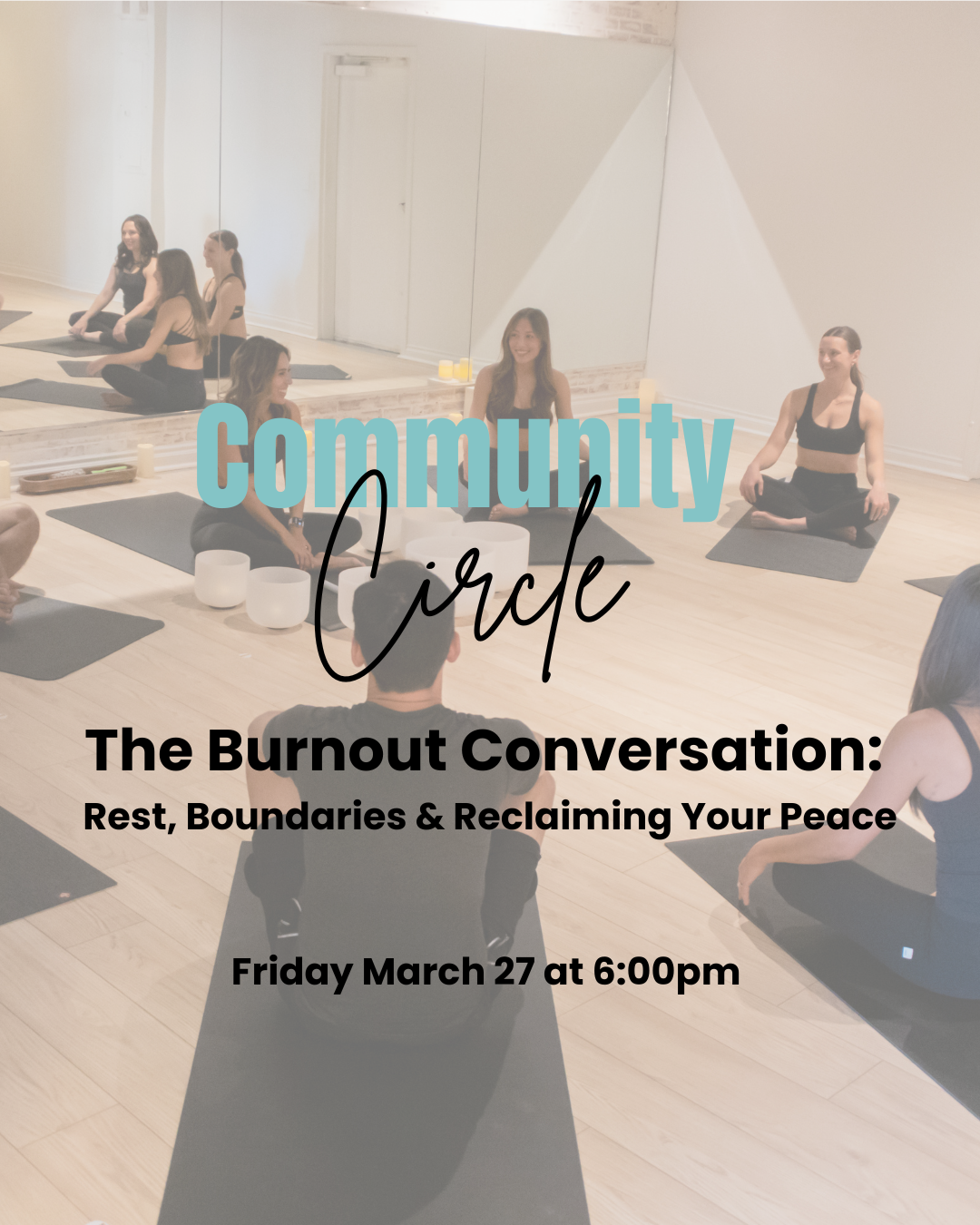 The Burnout Conversation- Community Circle