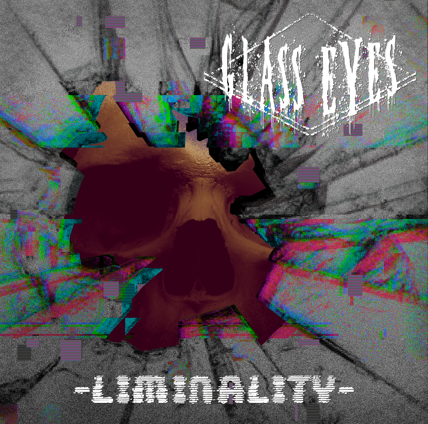Glass Eyes “Liminality”
